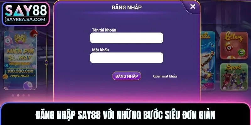 Đăng nhập Say88 với những bước siêu đơn giản